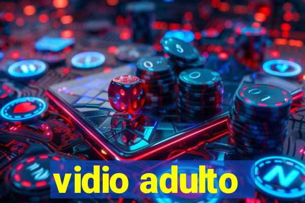 vidio adulto